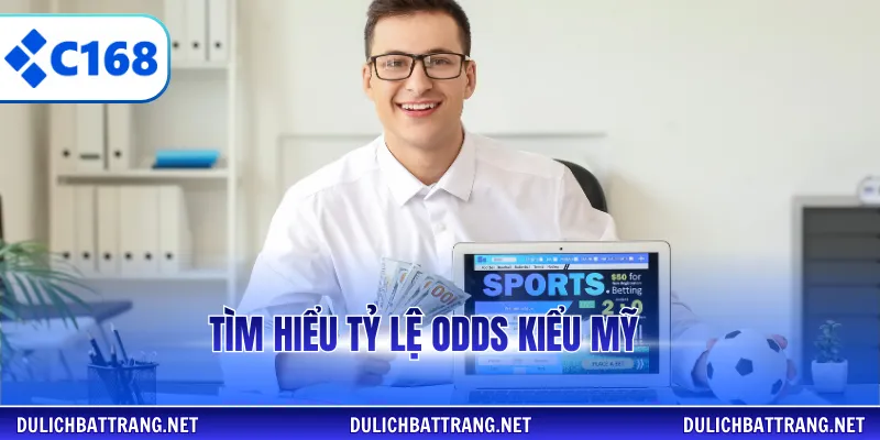 Tìm hiểu tỷ lệ odds kiểu Mỹ